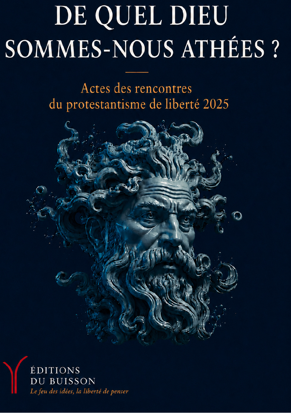Couverture De quel Dieu sommes-nous athées ?